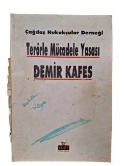 TERÖRLE MÜCADELE YASASI DEMİR KAFES