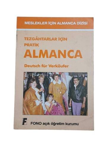 TEZGAHTARLAR VE SATIŞ ELEMANLARI İÇİN PRATİK ALMANCA - 0