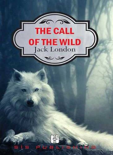 THE CALL OF THE WILD - 0