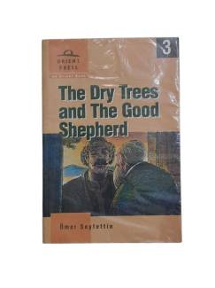 THE DRY TREES AND THE GOOD SHEPHERD