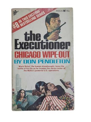 THE EXECUTİONER CHICAGO WIPE-OUT BY DON PENDLETON - 0