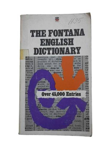 THE FONTANA ENGLISH DICTIONARY - 0