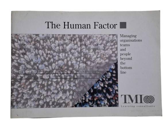 THE HUMAN FACTOR MANAGING ORGANISATIONS TEAMS AND PEOPLE BEYOND THE BOTTOM LINE - 0