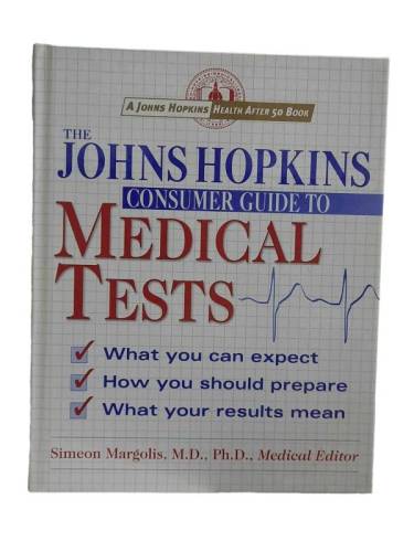THE JOHNS HOPKINS CONSUMER GUIDE TO MEDICAL TESTS - 0