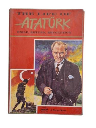 THE LIFE OF ATATÜRK EXILE, RETURN, REVOLUTION STAGE 3 - 0