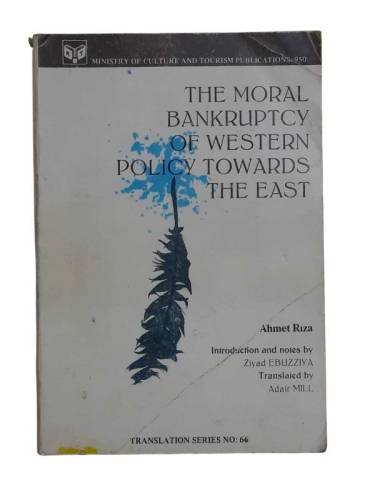 THE MORAL BANKRUPTCY OF WESTERN POLICY TOWARDS THE EAST - 0