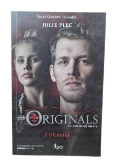 THE ORIGINALS YÜKSELİŞ