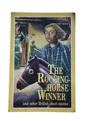THE ROCKING HORSE WINNER AND OTHER BRITISH SHORT STORIES - 0