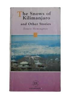 THE SNOWS OF KİLİMANJARO AND OTHER STORİES
