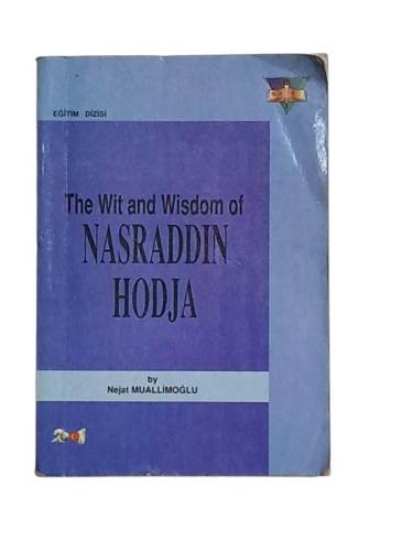 THE WİT AND WİSDOM OF NASRADDIN HODJA - 0
