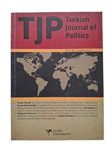 TJP - TURKİSH JOURNAL OF POLİTİCS - VOL:5 - NO:1 - SUMMER 2014 - 0