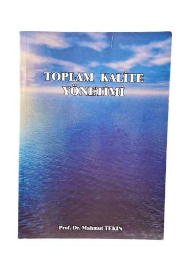 TOPLAM KALİTE YÖNETİMİ - 0