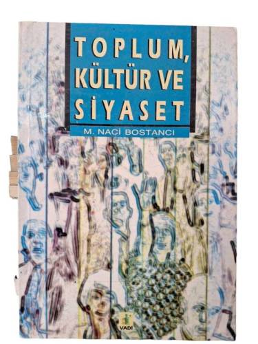TOPLUM KÜLTÜR VE SİYASET - 0