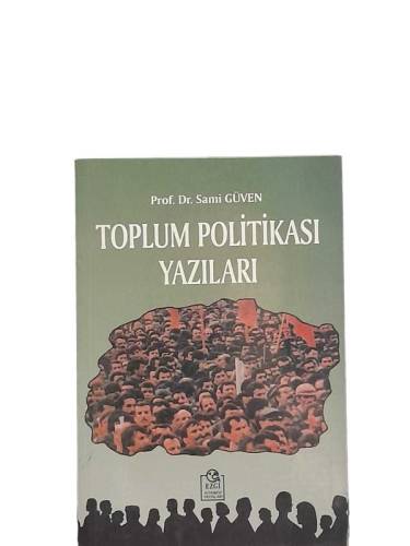 TOPLUM POLİTİKASI YAZILARI - 0
