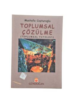 TOPLUMSAL ÇÖZÜLME