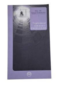 TOPLUMSAL EMANET: ENGELLİLER