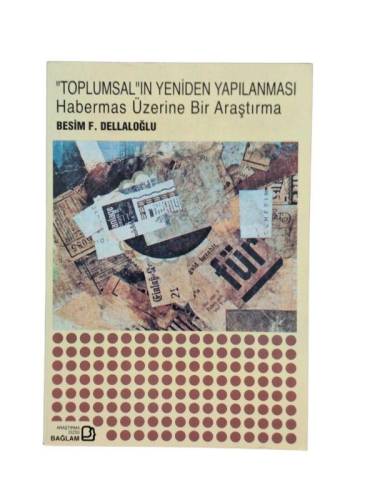 TOPLUMSALIN YENİDEN YAPILANMASI HABERMAS ÜZERİNE BİR ARAŞTIRMA - 0
