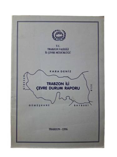 TRABZON İLİ ÇEVRE DURUM RAPORU TARBZON 1996 - 0