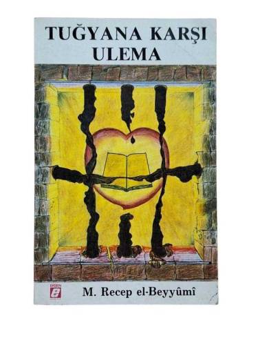 TUĞYANA KARŞI ULEMA - 0