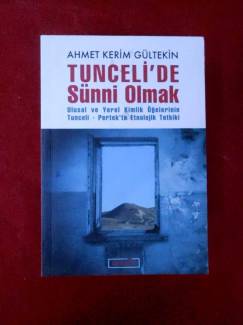 TUNCELİ'DE SÜNNİ OLMAK