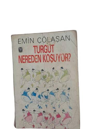 TURGUT NEREDEN KOŞUYOR - 0