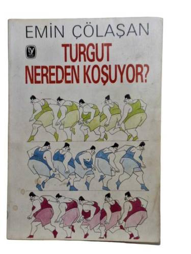 TURGUT NEREDEN KOŞUYOR? - 0