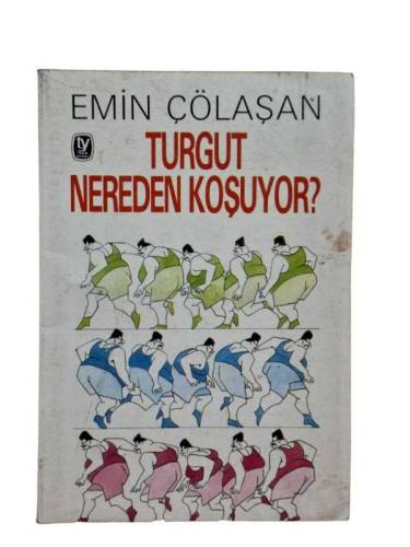 TURGUT NEREDEN KOSUYOR? - 0