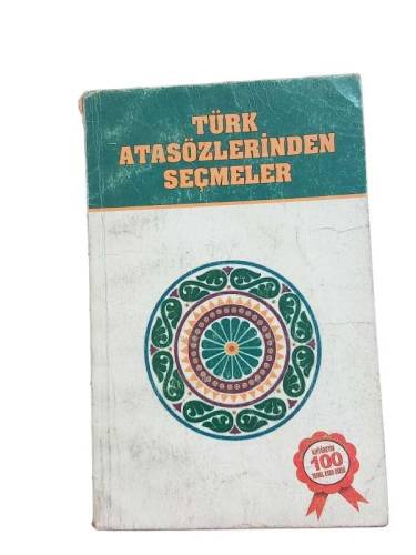 TÜRK ATASÖZLERİNDEN SEÇMELER - 0