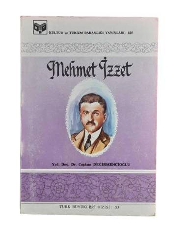 TÜRK BÜYÜKLERİ DİZİSİ: 53 MEHMET İZZET - 0