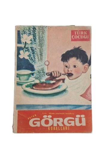 TÜRK ÇOCUĞU - BÜTÜN GÖRGÜ KURALLARI - 5. YIL - SAYI: 1 - 1 KASIM 1966 - 0
