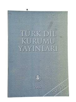 TÜRK DİL KURUMU YAYINLARI 2002