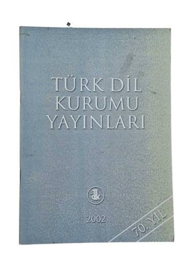 TÜRK DİL KURUMU YAYINLARI 2002 - 0