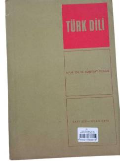 TÜRK DİLİ AYLIK DİL VE EDEBİYAT DERGİSİ SAYI: 220 OCAK 1970