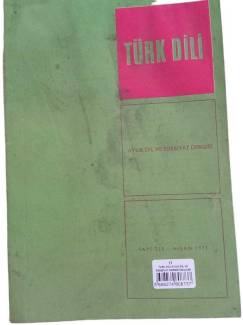 TÜRK DİLİ AYLIK DİL VE EDEBİYAT DERGİSİ SAYI:235 NİSAN 1971