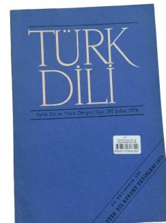 TÜRK DİLİ AYLIK DİL VE YAZIN DERGİSİ SAYI:293 ŞUBAT 1976