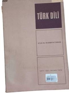 TÜRK DİLİ DİL VE EDEBİYAT DERGİSİ SAYI:224 MAYIS 1970