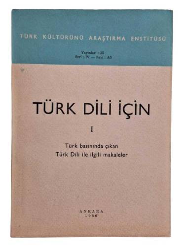 TÜRK DİLİ İÇİN 1 TÜRK BASININDA ÇIKAN TÜRK DİLİ İLE İLGİLİ MAKALELER - 0