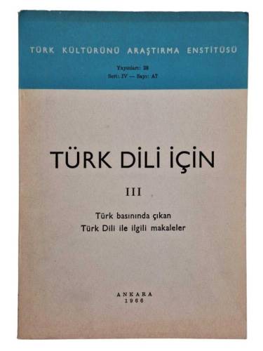 TÜRK DİLİ İÇİN 3 TÜRK BASININDA ÇIKAN TÜRK DİLİ İLE İLGİLİ MAKALELER - 0