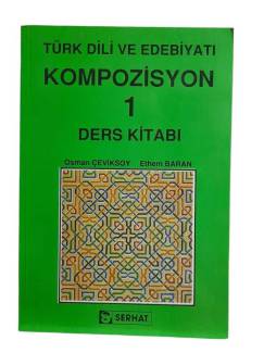 TÜRK DİLİ VE EDEBİYATI KOMPOZİSYON 1 DERS KİTABI