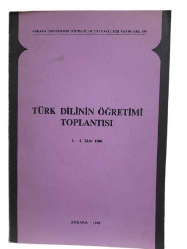 TÜRK DİLİNİN ÖĞRETİMİ TOPLANTISI 1986 - 0