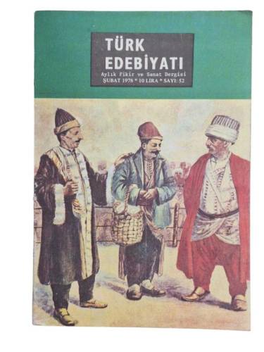 TÜRK EDEBİYATI AYLIK FİKİR VE SANAT DERGİSİ 1978 SAYI : 52 - 0