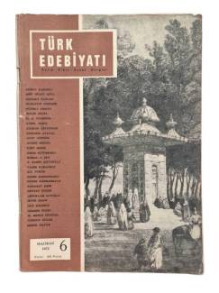 TÜRK EDEBİYATI AYLIK FİKİR VE SANAT DERGİSİ SAYI: 6 HAZİRAN 1972