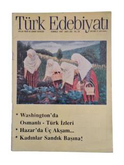 TÜRK EDEBİYATI-AYLIK FİKİR VE SANAT DERGİSİ / YIL 25 / SAYI 285 / TEMMUZ 1997
