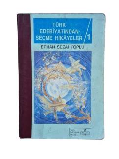 TÜRK EDEBİYATINDAN SEÇME HİKAYELER 1
