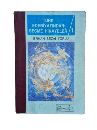 TÜRK EDEBİYATINDAN SEÇME HİKAYELER 1 - 0