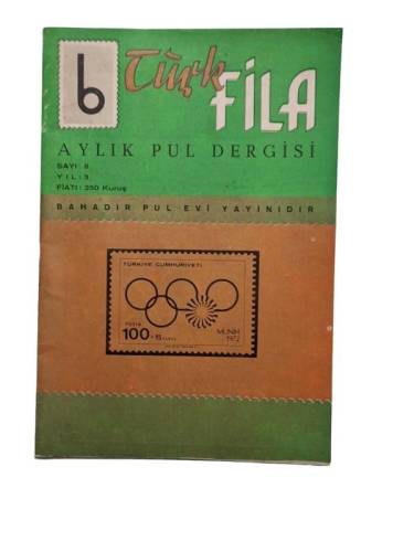 TÜRK FİLA AYLIK PUL DERGİSİ SAYI:8 YIL:3 1973 - 0
