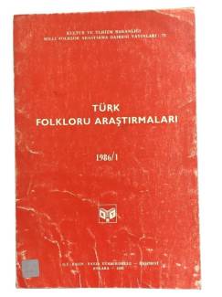 TÜRK FOLKLORU ARAŞTIRMALARI 1986/1