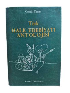 TÜRK HALK EDEBİYATI ANTOLOJİSİ