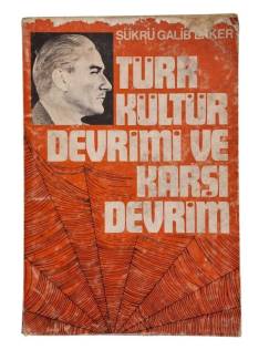 TÜRK KÜLTÜR DEVRİMİ VE KARŞI DEVRİM