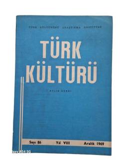 TÜRK KÜLTÜRÜ AYLIK DERGİ / ARALIK 1969 / SAYI 86